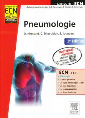 Pneumologie - ELSEVIER / MASSON - Cahiers des ECN - D.Montani, C.TCHERAKIAN