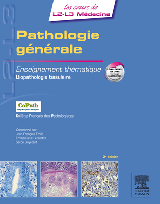 Pathologie générale - ELSEVIER / MASSON - DFGSM 2-3 Médecine - Collège universitaire français des pathologistes