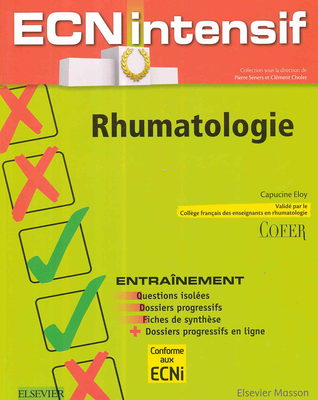 Rhumatologie - ELSEVIER / MASSON - ECN intensif - Capucine ELOY, COFER