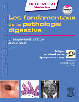Les fondamentaux de pathologie digestive - ELSEVIER / MASSON - DFGSM 2-3 Médecine - Collectif