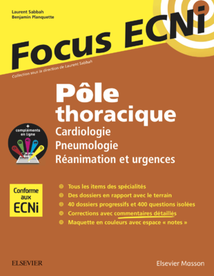 Pôle thoracique - ELSEVIER / MASSON - Focus ECNi - Benjamin PLANQUETTE, Laurent SABBAH