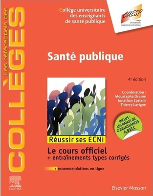 Santé publique - ELSEVIER / MASSON - Référentiels des Collèges - COLLÈGE UNIVERSITAIRE DES ENSEIGNANTS DE SANTÉ PUBLIQUE