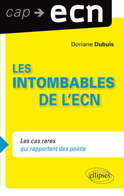 Les intombables de l'ECN - ELLIPSES - Cap ECN - Doriane DUBUIS