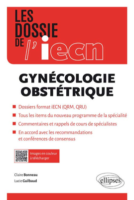 Gynécologie - ELLIPSES - Les dossiers de l'iecn - Claire BONNEAU, Lucie Guilbaud