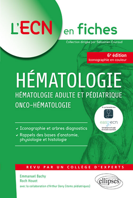 Critique De Hematologie 6e Ed Ellipses L Ecn En Fiches 9782340012639