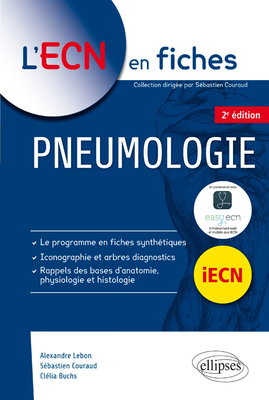 Pneumologie - ELLIPSES - L'ECN en fiches - Alexandre LEBON, Sebastien COURAUD, Clélia BUCHS