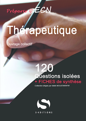 Thérapeutique - S ÉDITIONS - 120 questions isolées - Collectif