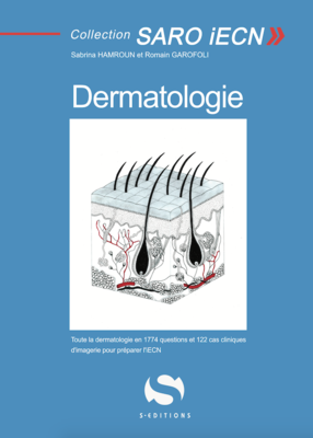 Dermatologie - S EDITIONS - Collection SARO - Sabrina HAMROUN, Romain GAROFOLI