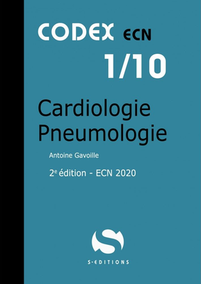 Cardiologie Pneumologie - S EDITIONS - Codex ECN - Antoine GAVOILLE