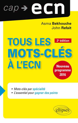 Tous les mots clés à l'ECN - ELLIPSES - Cap ECN - Asma BEKHOUCHE