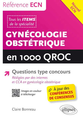 Gynécologie Obstétrique - ELLIPSES - Référence ECN - Claire BONNEAU