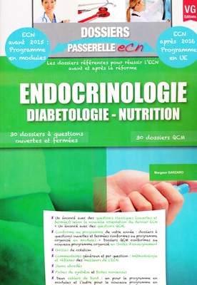 Endocrinologie Diabétologie - Nutrition - VERNAZOBRES-GREGO - Dossiers passerelle ECN - Margaux GARZARO