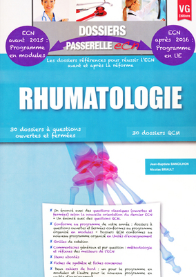 Rhumatologie - VERNAZOBRES-GREGO - Dossiers passerelle ECN - Jean-Baptiste BANCILHON, Nicolas BRAULT
