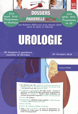 Urologie - VERNAZOBRES-GREGO - Dossiers passerelle ECN - Guillaume FRAISSE