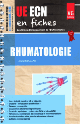Rhumatologie - VERNAZOBRES-GREGO - UE ECN en fiches - Amina REZKALLAH