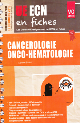 Cancérologie Onco-Hématologie - VERNAZOBRES-GREGO - UE ECN en fiches - Aurélien SOKAL