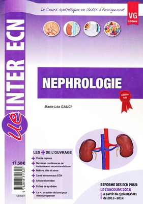 Néphrologie - VERNAZOBRES-GREGO - UE Inter ECN - Marie-Léa GAUCI