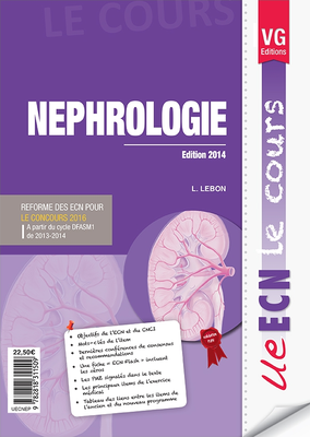 Néphrologie - VERNAZOBRES-GREGO - UE ECN Le cours - L.LEBON