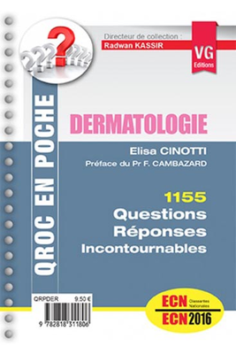 Dermatologie - VERNAZOBRES-GREGO - QROC en poche - Elisa CINOTTI