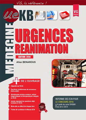 Urgences Réanimation - VERNAZOBRES-GREGO - Médecine UE KB - Kévin PODREZ, Stéphanie BRAVETTI
