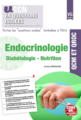 Endocrinologie Diabétologie Nutrition - VERNAZOBRES-GREGO - UECN en questions isolées - Emilie ORFEUVRE
