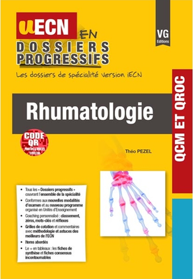 Rhumatologie - VERNAZOBRES-GREGO - UECN en dossiers progressifs - Théo PEZEL