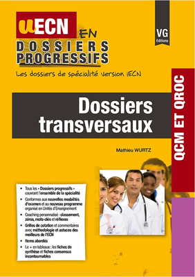 Dossiers transversaux - VERNAZOBRES-GREGO - UECN en dossiers progressifs - Mathieu WURTZ
