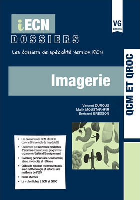 Imagerie - VERNAZOBRES-GREGO - iECN dossiers - Vincent DUROUS, Malik MOUSTARHFIR, Bertrand BRESSON