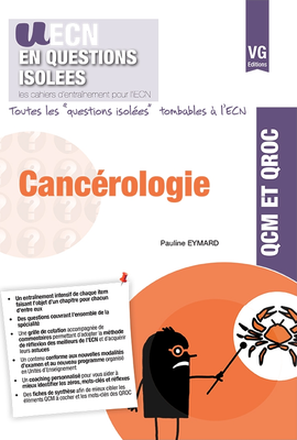 Cancérologie - VERNAZOBRES-GREGO - UECN en questions isolées - Pauline EYMARD