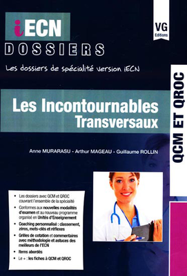 Les incontournables transversaux - VERNAZOBRES-GREGO - iECN dossiers - Collectif