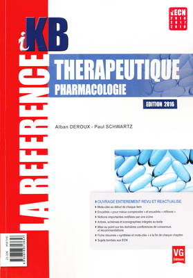 Thérapeutique, pharmacologie - VERNAZOBRES-GREGO - iKB - Alban DEROUX, Paul SCHWARTZ
