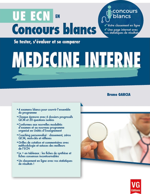 Médecine interne - VERNAZOBRES-GREGO - UE ECN en Concours blancs - Bruno GARCIA