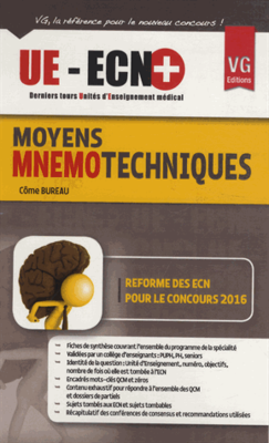 Moyens mnémotechniques - VERNAZOBRES-GREGO - UE ECN+ - Côme BUREAU