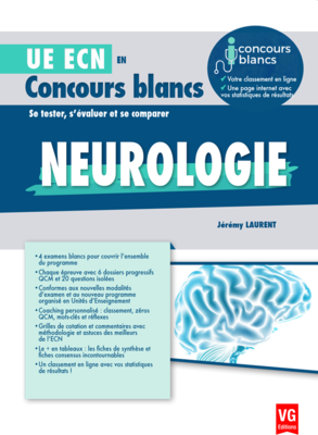 Neurologie - VERNAZOBRES-GREGO - UE ECN en Concours blancs - Jérémy LAURENT