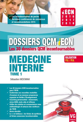 Médecine interne - Tome 1 - VERNAZOBRES-GREGO - Dossiers QCM iECN - Sébastien WDOWIAK