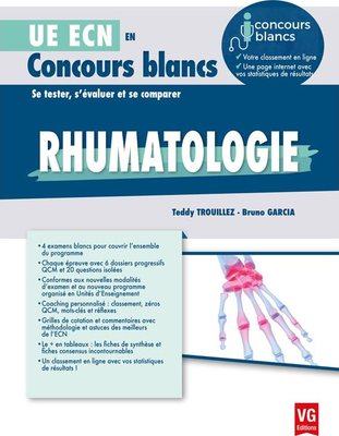 Rhumatologie - VERNAZOBRES-GREGO - UE ECN en Concours blancs - Teddy TROUILLEZ, Bruno GARCIA