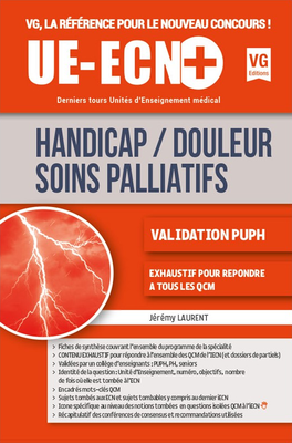 Handicap Douleur soins palliatifs - VERNAZOBRES-GREGO - UE ECN+ - Jérémy LAURENT