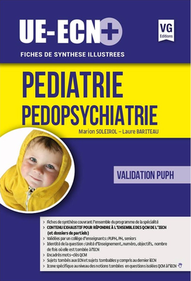 Pédiatrie Pédopsychiatrie - VERNAZOBRES-GREGO - UE ECN+ - Marion SOLEIROL, Laure BARITEAU