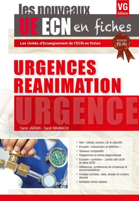 Urgences Réanimation - VERNAZOBRES-GREGO - Les nouveaux UE ECN en fiches - Samir JABRAN, Sarah MANNAOUI