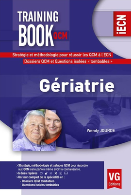 Gériatrie - VERNAZOBRES-GREGO - Training book QCM - Wendy JOURDE