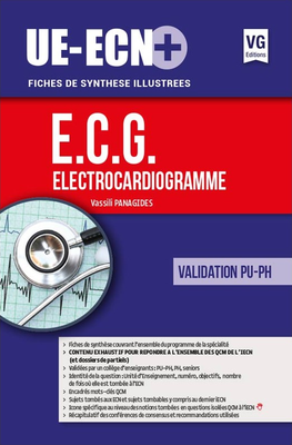 Electrocardiogramme - VERNAZOBRES-GREGO - UE ECN+ - Vassili PANAGIDES