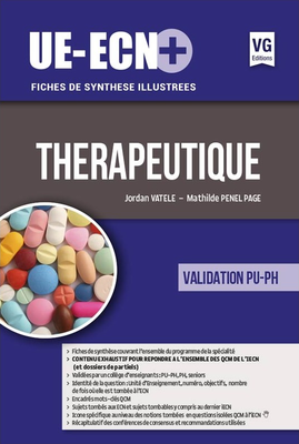 Thérapeutique - VERNAZOBRES-GREGO - UE ECN+ - Jordan VATELE, Mathilde PENEL PAGE