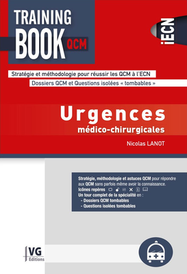 Urgences médico-chirurgicales - VERNAZOBRES-GREGO - Training book QCM - Nicolas LANOT