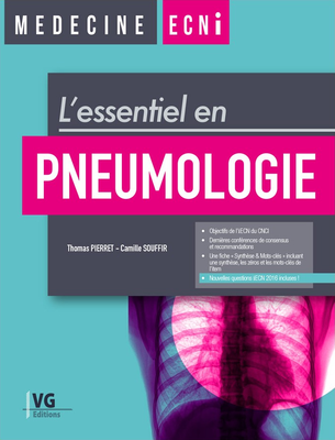 Pneumologie - VERNAZOBRES-GREGO - L'essentiel en - Thomas Pierret, Camille Souffir