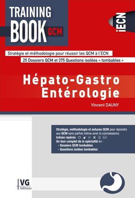 Hépato-Gastro-Entérologie - VERNAZOBRES-GREGO - Training book QCM - Vincent DAUNY