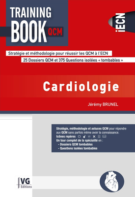 Cardiologie - VERNAZOBRES-GREGO - Training book QCM - Jérémy BRUNEL