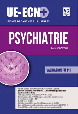 Psychiatrie - VERNAZOBRES-GREGO - UE ECN+ - Lucie BERKOVITCH
