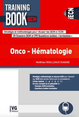 Onco-hématologie - VERNAZOBRES-GREGO - Training book QCM - Matthieu ROULLEAUX DUGAGE