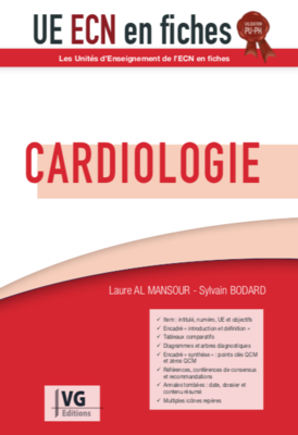 Cardiologie - VERNAZOBRES-GREGO - UE ECN en fiches - Laure AL MANSOUR,  Sylvain BODARD