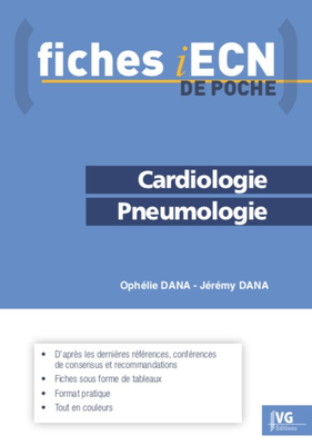 Cardiologie, pneumologie - VERNAZOBRES-GREGO - Fiches iECN de poche - Ophélie Dana, Jérémy Dana